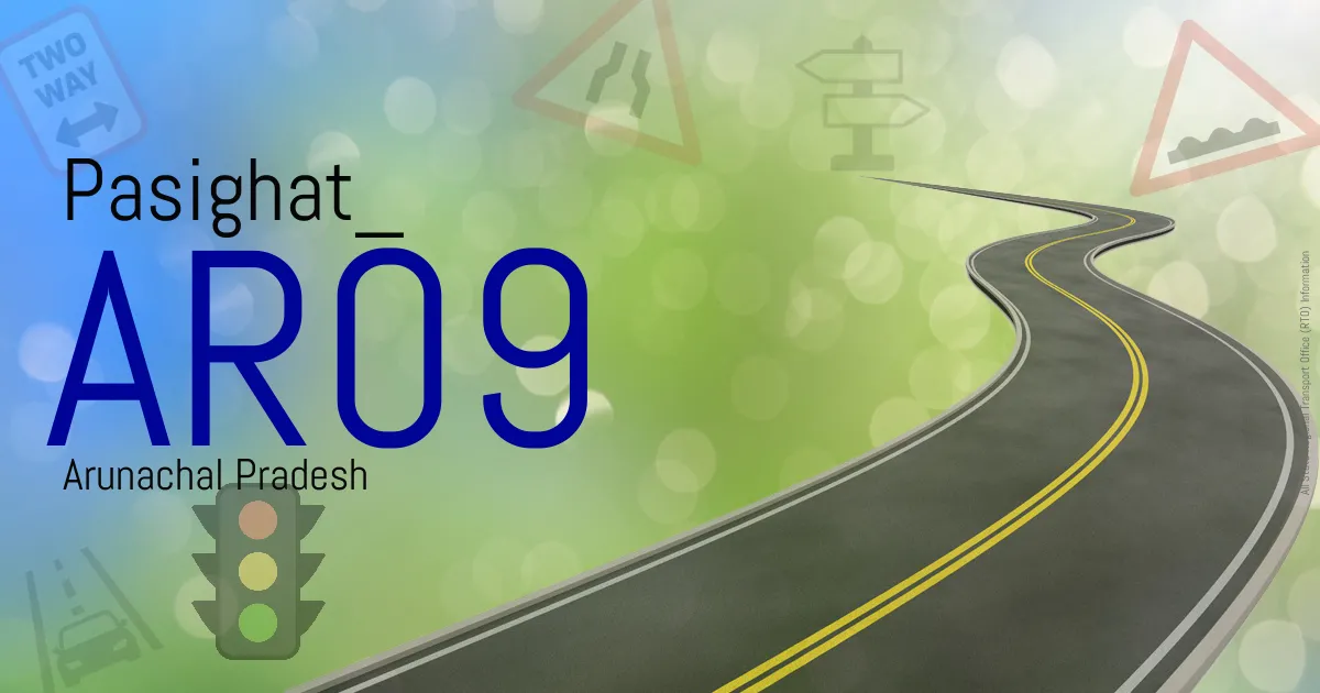 AR09 - Pasighat
