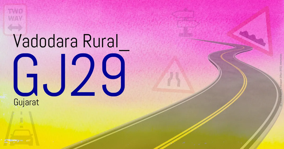 GJ29 - Vadodara Rural
