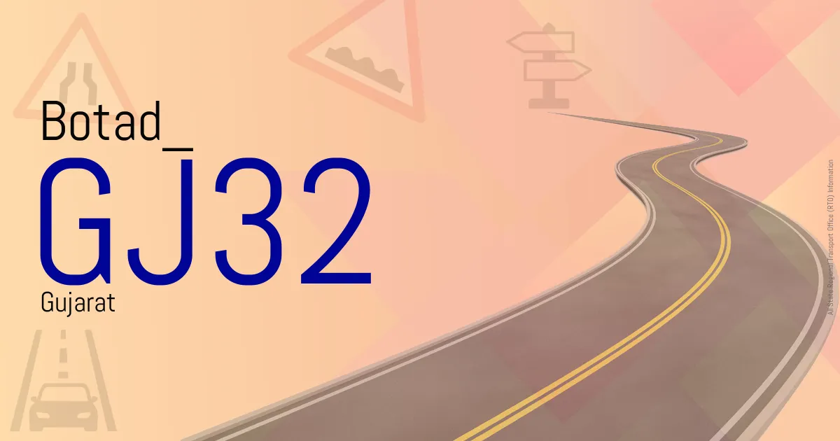 GJ32 - Botad
