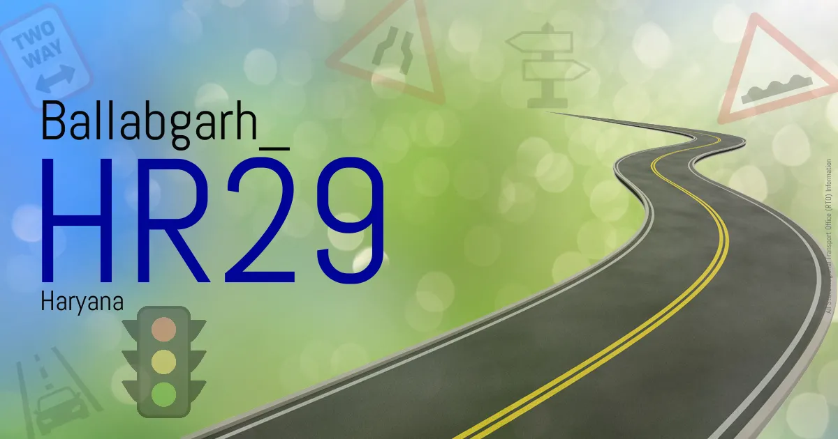 HR29 - Ballabgarh

