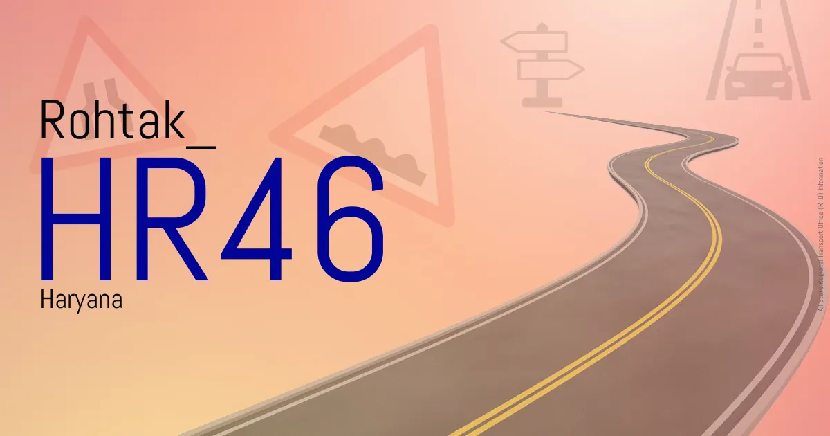 HR46 - Rohtak
