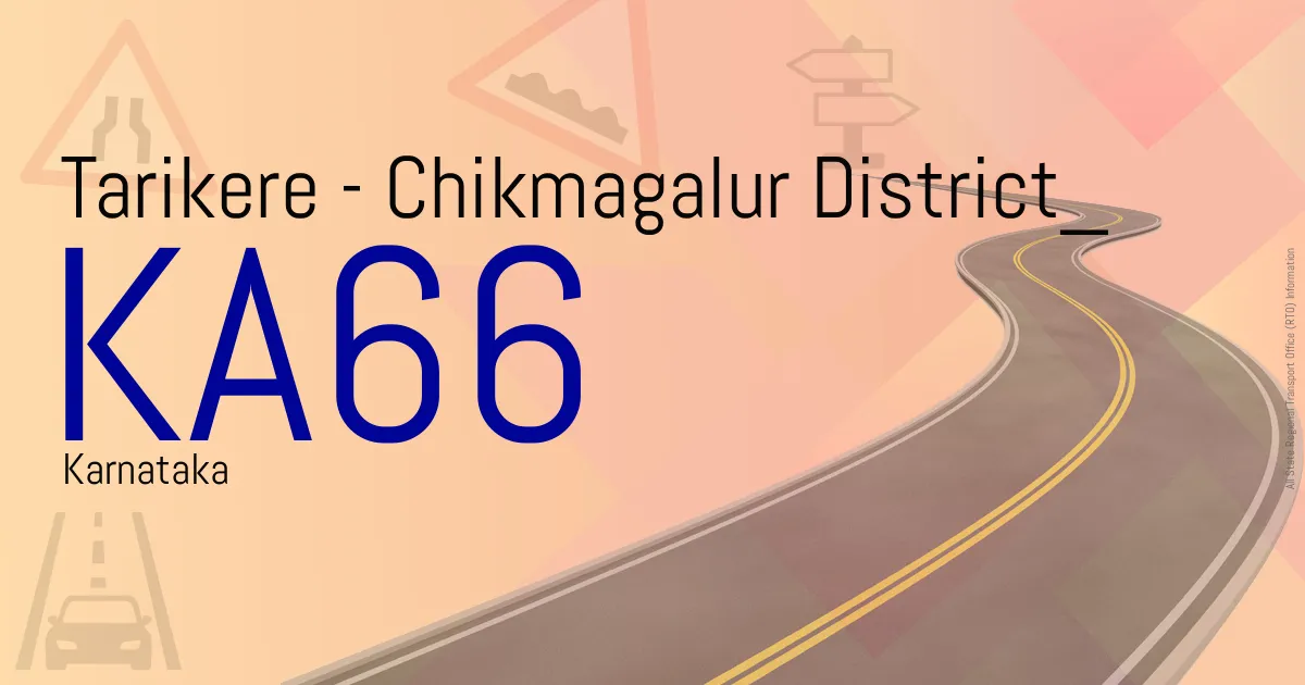 KA66 - Tarikere - Chikmagalur District
