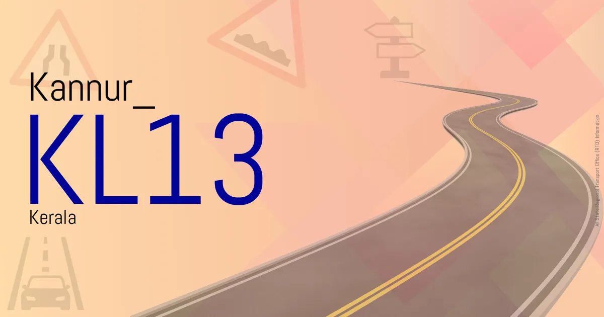 KL13 - Kannur

