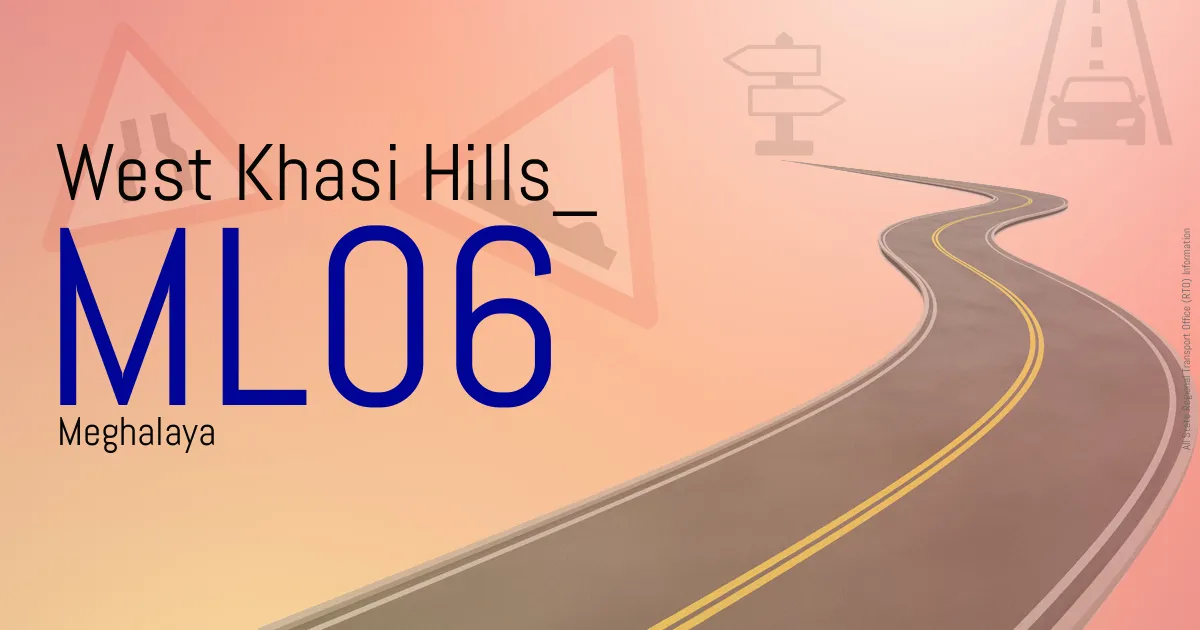 ML06 - West Khasi Hills
