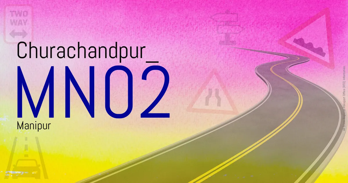 MN02 - Churachandpur
