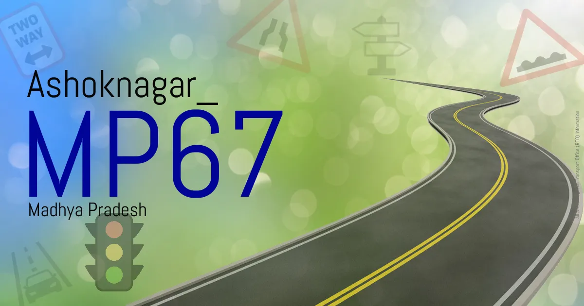 MP67 - Ashoknagar
