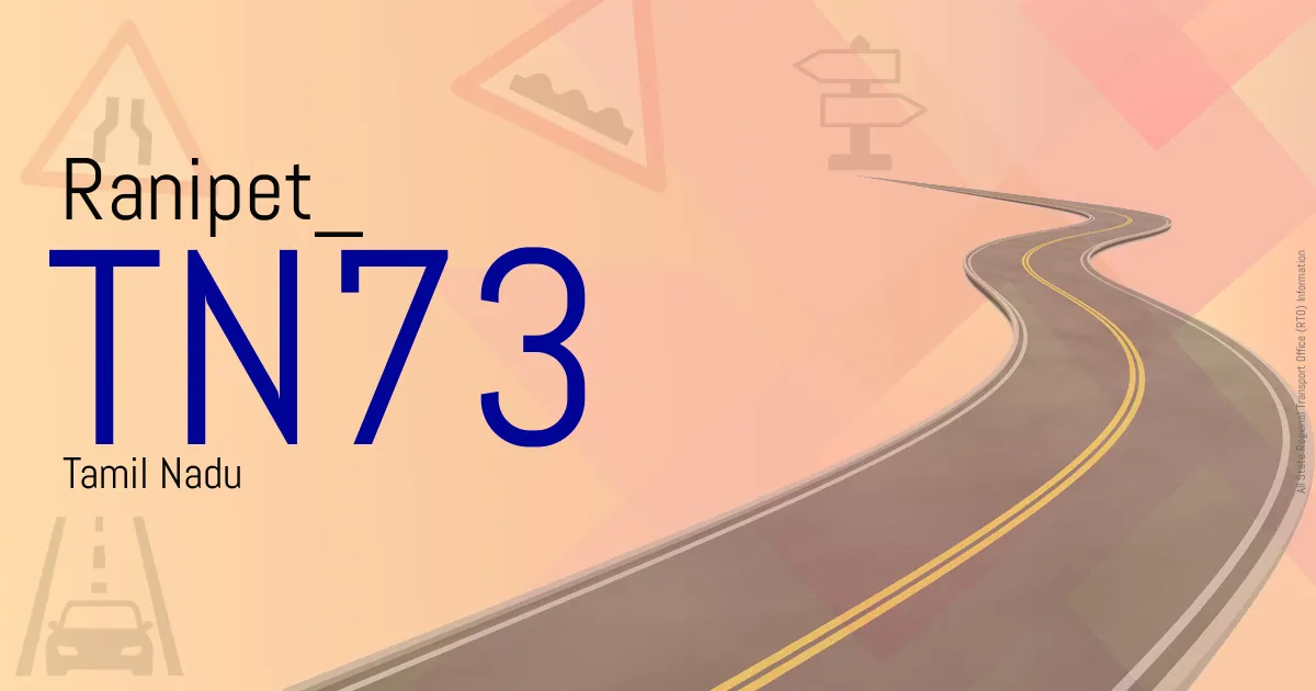 TN73 - Ranipet
